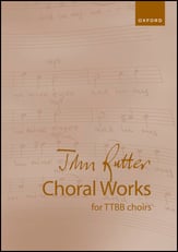 John Rutter Choral Works for TTBB Choirs TTBB Choral Score cover